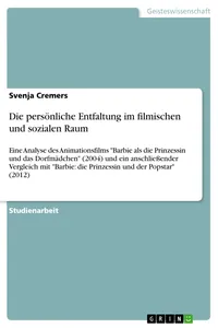 Die persönliche Entfaltung im filmischen und sozialen Raum_cover