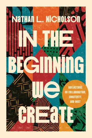 In the Beginning We Create