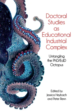 Doctoral Studies as Educational Industrial Complex