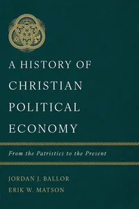 A History of Christian Political Economy_cover