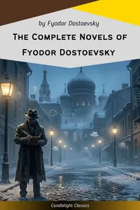 The Complete Novels of Fyodor Dostoevsky_cover