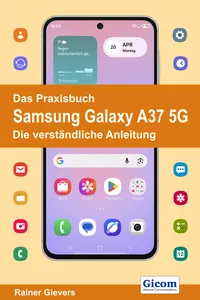 Das Praxisbuch Samsung Galaxy A37 5G - Die verständliche Anleitung9783964693273_cover