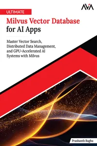 Ultimate Milvus Vector Database for AI Apps_cover