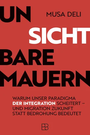 Unsichtbare Mauern