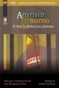 A contraluz marino: El Arte la pintura los pintores