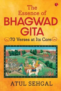 The Essence of Bhagwadgita: 70 Verses at Its Core_cover