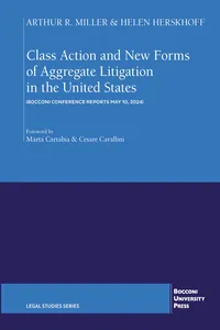 Class Action and New Forms of Aggregate Litigation in the United States