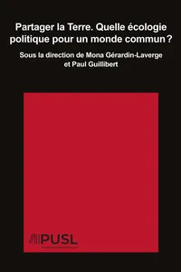 Partager la Terre. Quelle écologie politique pour un monde commun ?_cover