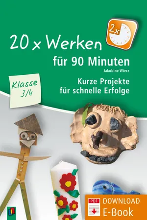 20 x Werken für 90 Minuten – Klasse 3/4
