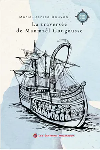 La traversée de Manmzèl Gougousse_cover