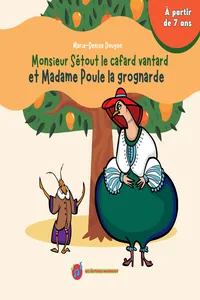 Monsieur Sétout, le cafard vantard et Madame Poule, la grognarde_cover
