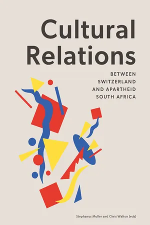 Cultural Relations between switzerland and apartheid south africa
