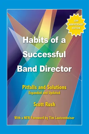 Habits of a Successful Band Director (20th Anniversary Edition)