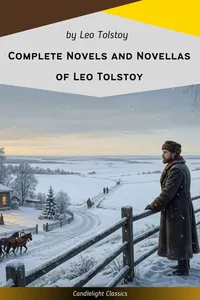 Complete Novels and Novellas of Leo Tolstoy_cover