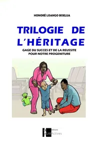 Trilogie de l’héritage