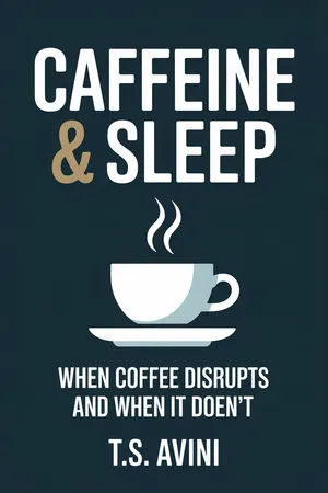 Caffeine & Sleep
