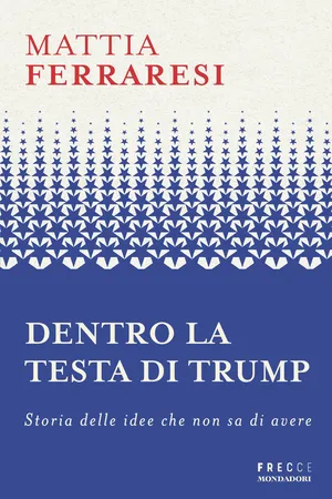 Dentro la testa di Trump