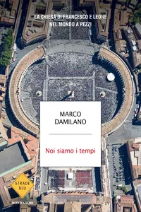 Noi siamo i tempi