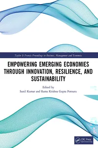 Empowering Emerging Economies through Innovation, Resilience, and Sustainability