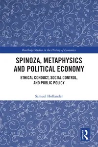 Spinoza, Metaphysics and Political Economy