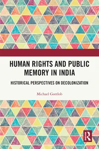 Human Rights and Public Memory in India