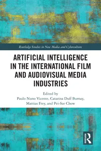 Artificial Intelligence in the International Film and Audiovisual Media Industries