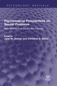 Psychological Perspectives on Sexual Problems