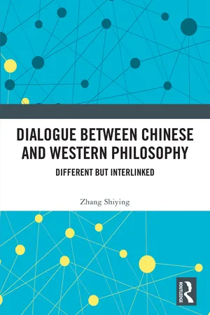 Dialogue between Chinese and Western Philosophy