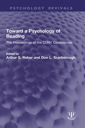 Toward a Psychology of Reading