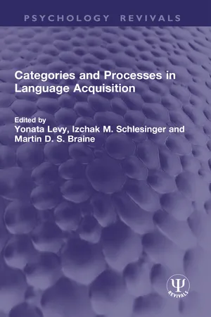 Categories and Processes in Language Acquisition