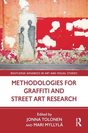 Methodologies for Graffiti and Street Art Research