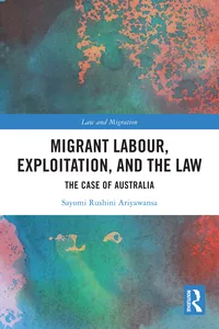 Migrant Labour, Exploitation, and the Law