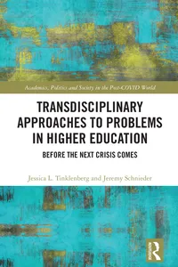 Transdisciplinary Approaches to Problems in Higher Education