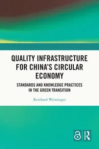 Quality Infrastructure for China's Circular Economy