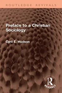 Preface to a Christian Sociology