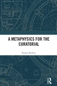 A Metaphysics for the Curatorial_cover