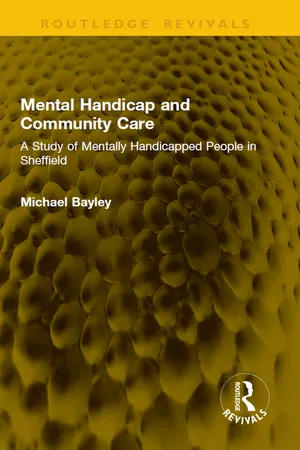 Mental Handicap and Community Care