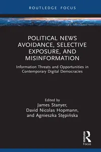 Political News Avoidance, Selective Exposure, and Misinformation