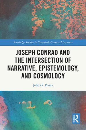 Joseph Conrad and the Intersection of Narrative, Epistemology, and Cosmology