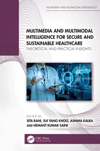 Multimedia and Multimodal Intelligence for Secure and Sustainable Healthcare_cover