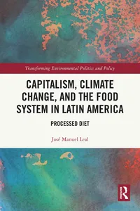 Capitalism, Climate Change, and the Food System in Latin America