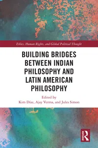 Building Bridges Between Indian Philosophy and Latin American Philosophy_cover