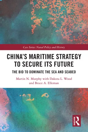 China’s Maritime Strategy to Secure Its Future