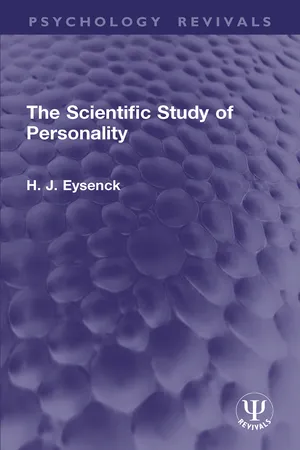 The Scientific Study of Personality