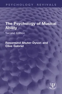 The Psychology of Musical Ability