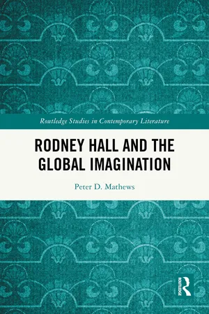 Rodney Hall and the Global Imagination