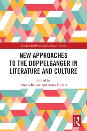 New Approaches to the Doppelganger in Literature and Culture