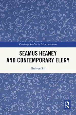 Seamus Heaney and Contemporary Elegy