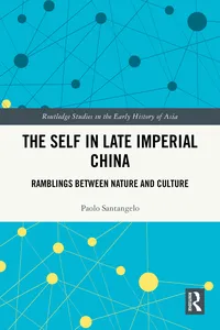 The Self in Late Imperial China