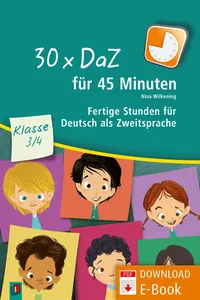 30 x DaZ für 45 Minuten – Klasse 3/4_cover